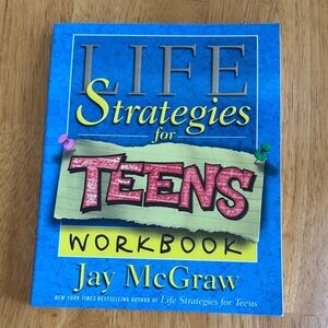 NEW Life Strategies for Teens Workbook Jay McGraw Mental Health Home Life Skills